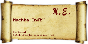 Machka Ené névjegykártya